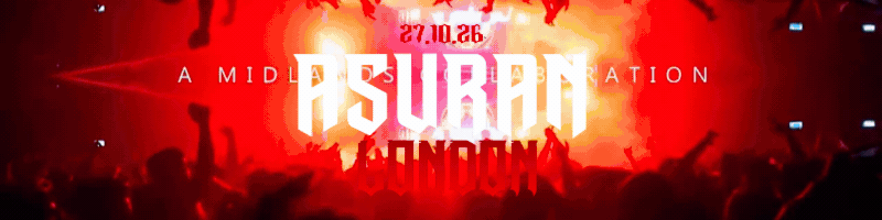 ASURAN · LONDON 😈  HALLOWEEN NIGHT OCTOBER 27TH 2026